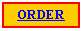 Text Box: ORDER 